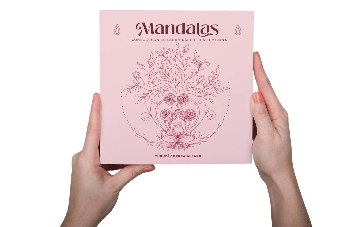 Libro: "Mandalas: Conecta con tu sabiduría cíclica femenina" de Yurubí Correa Alfaro (Compra: LOCAL - Venezuela) - Imagen 2