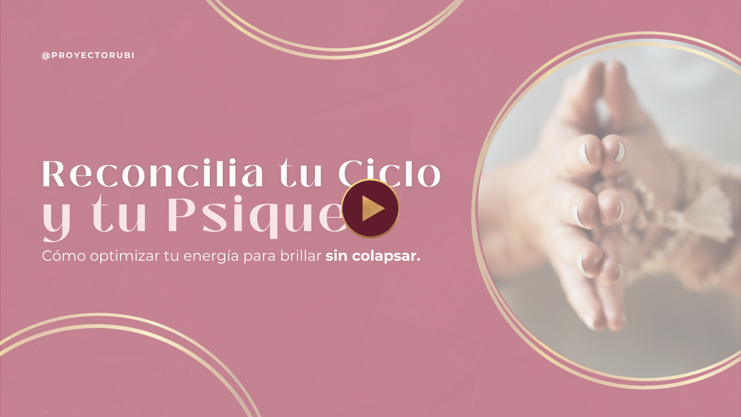 Masterclass Reconcilia tu ciclo y tu psique